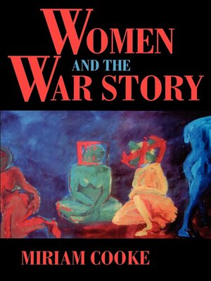 cover image of Women and the War Story